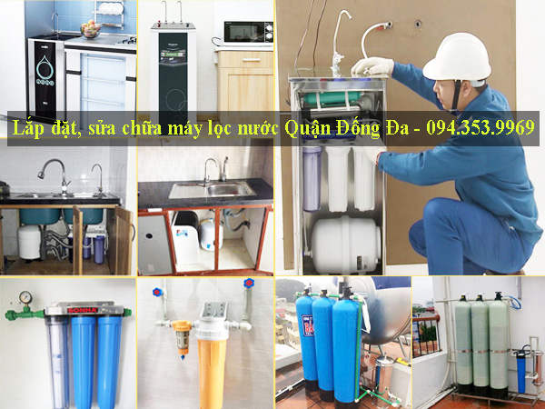 Lắp đặt, sửa chữa máy lọc nước Quận Đống Đa